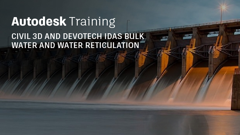 Civil 3D and Devotech iDAS bulk water and water reticulation